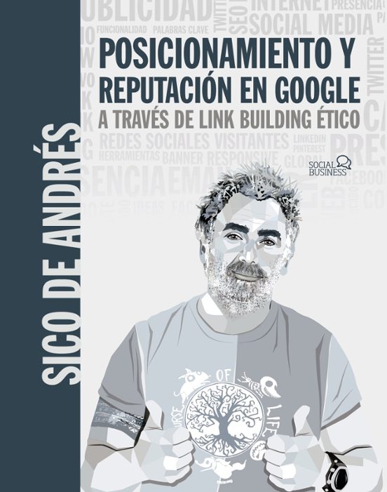 Libro sobre Posicionamiento y reputación a través de linkbuilding etico.